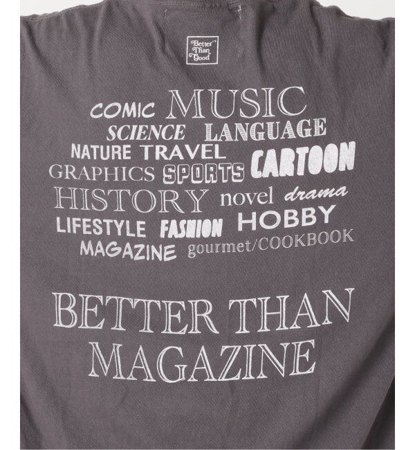 FRAMeWORK「BETTER THAN GOOD/ベターザングッド BTG GOOD BOOKS Tシャツ」|Tシャツ・カットソー|