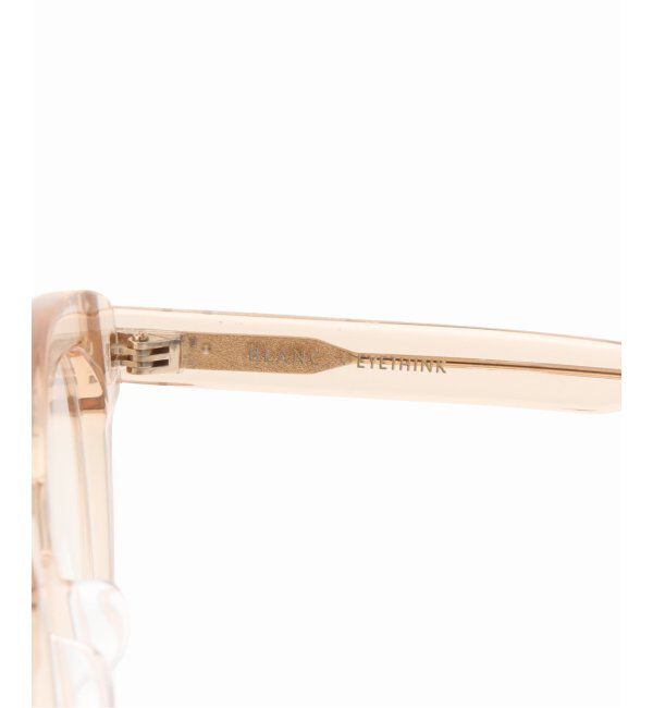 EYETHINK「BLANC.. 別注 ET001 CHAMPAGNE ex Optical」|メガネ|