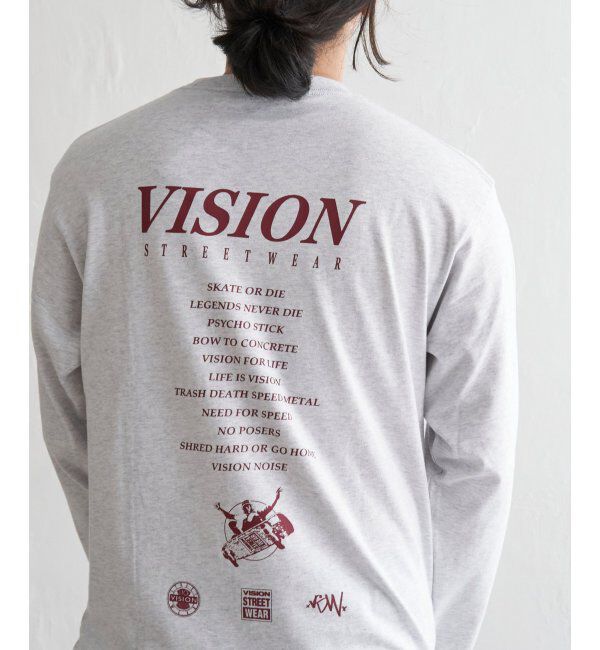 VENCE share style「VISION STREET WEAR ヴィジョンストリートウェア メッセージプリントロンT」|Tシャツ・カットソー|