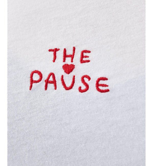 THE PAUSE「【THE PAUSE】THE PAUSE刺繍Tシャツ」|Tシャツ・カットソー|