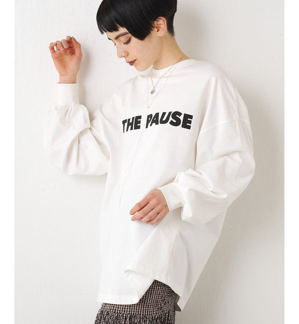 THE PAUSE「【THE PAUSE】THE PAUSEロングスリーブTシャツ」|Tシャツ・カットソー|