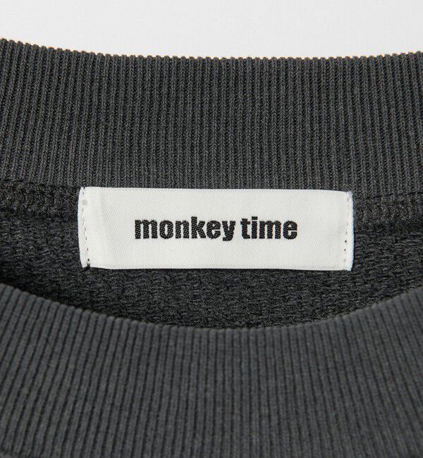 MONKEY TIME「オゾンウォッシュ フレンチテリー クルーネック スウェット」|Tシャツ・カットソー|