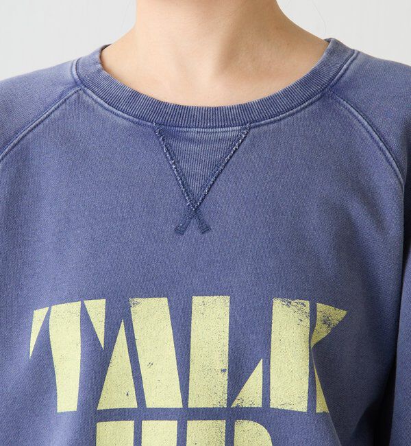  「TALK UPスウェット」|Tシャツ・カットソー|