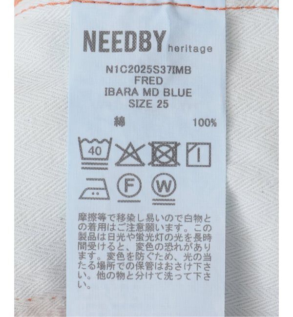 SLOBE IENA「NEEDBY HERITAGE/ニードバイ ヘリテージ SLOBE別注 FRED デニム」|デニム|
