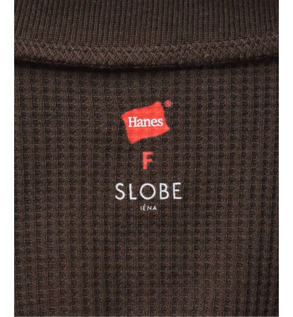 SLOBE IENA「HANES/ヘインズ SLOBE別注 WAFFLE 2パックカットソー」|Tシャツ・カットソー|