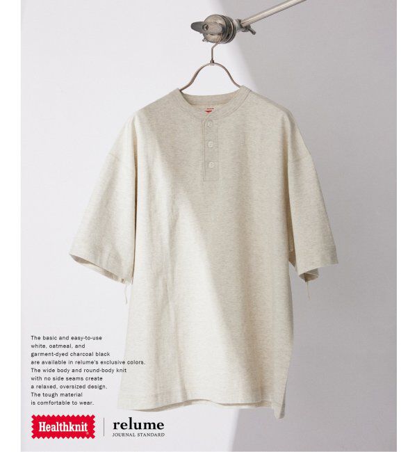JOURNAL STANDARD relume「Healthknit / ヘルスニット 別注 ヘンリーネックTシャツ」|Tシャツ・カットソー|ナチュラル