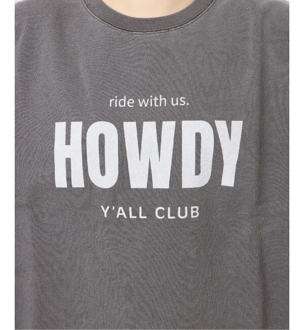 JOURNAL STANDARD「《予約》HOWDY ハーフスリーブスウェット」|スウェット・ジャージ|