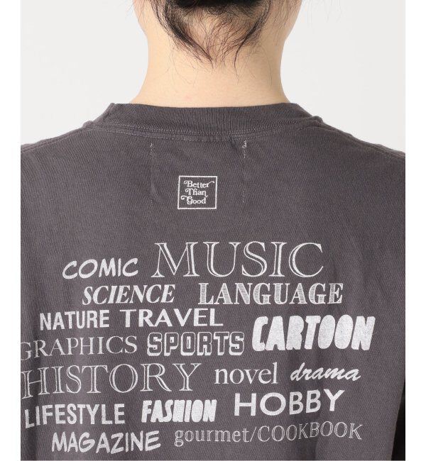 FRAMeWORK「BETTER THAN GOOD/ベターザングッド BTG GOOD BOOKS Tシャツ」|Tシャツ・カットソー|