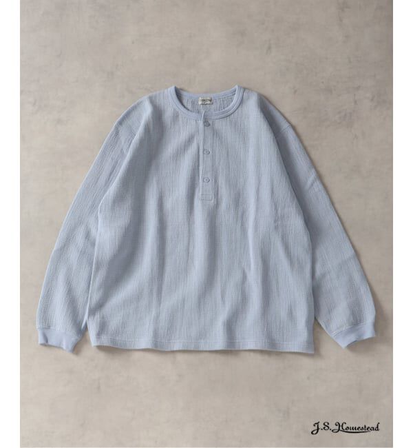J.S.Homestead「《予約》J.S.Homestead / レノ メッシュ ファブリック ヘンリー ネック ロンT」|Tシャツ・カットソー|サックスブルー