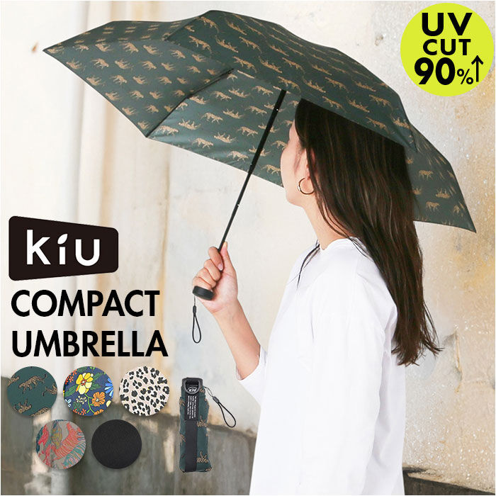 KiU「折りたたみ傘 晴雨兼用 通販 晴雨兼用折りたたみ傘 傘 かさ カサ 日傘 折り畳み傘 軽量 軽い」|傘|