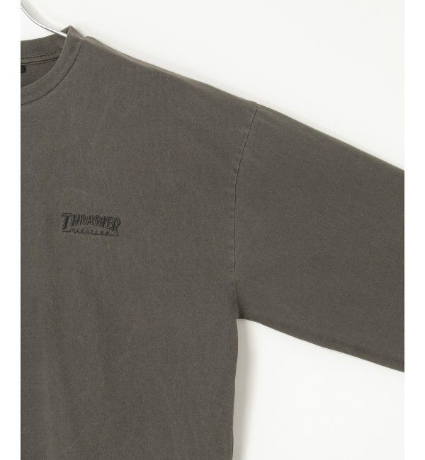 VENCE share style「THRASHER スラッシャー ピグメントプリントロンT」|Tシャツ・カットソー|