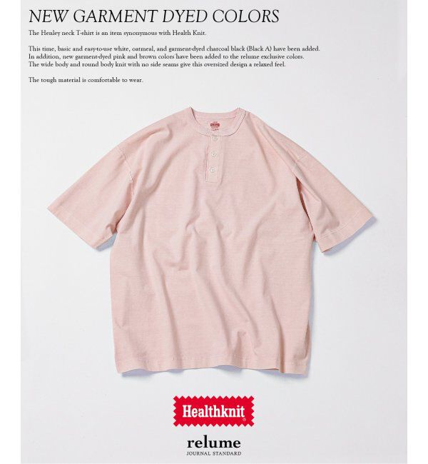 JOURNAL STANDARD relume「Healthknit / ヘルスニット 別注 ヘンリーネックTシャツ」|Tシャツ・カットソー|ピンク A