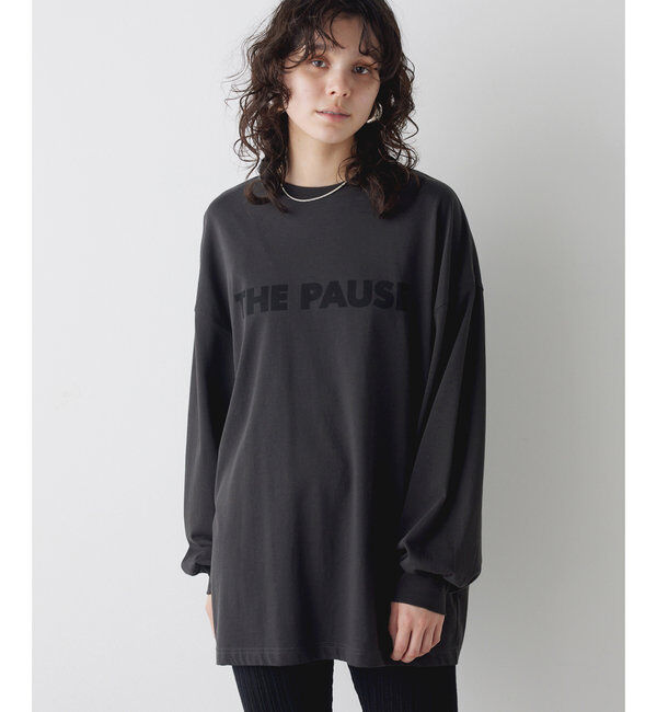 THE PAUSE「【THE PAUSE】THE PAUSEロングスリーブTシャツ」|Tシャツ・カットソー|