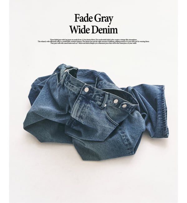 417 EDIFICE「12.5OZ フェードグレー ワイドデニム」|デニム|