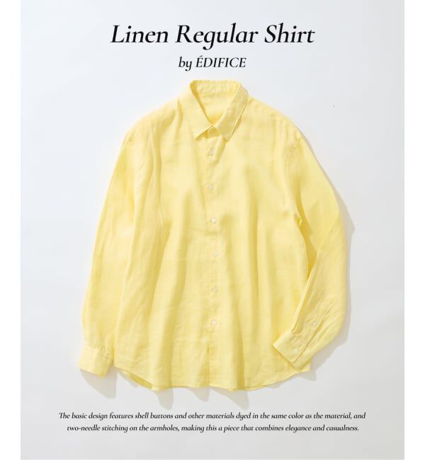 EDIFICE「《予約》シアー リネン レギュラーカラーシャツ」|シャツ・ブラウス|イエロー