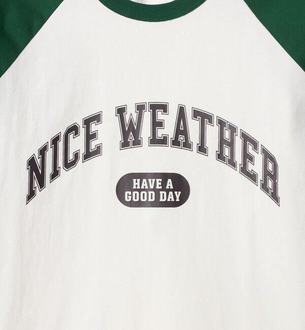 NICE WEATHER「＜NICE WEATHER＞ロゴ ラグランTシャツ」|Tシャツ・カットソー|