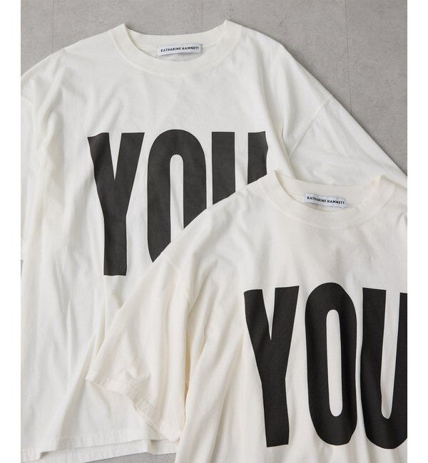  「【KATHARINE HAMNETT】別注YOU Tシャツ」|Tシャツ・カットソー|