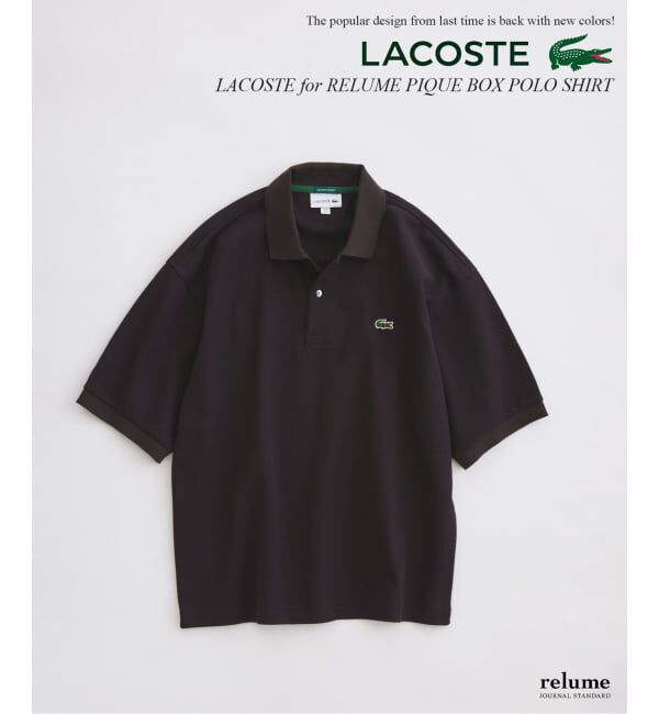 JOURNAL STANDARD relume「《予約》LACOSTE / ラコステ 別注 ボックスシルエット ポロシャツ」|ポロシャツ|ブラウン