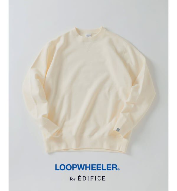 EDIFICE「LOOPWHEELER for LOWERCASE ライトツリウラケ ルーズスウェット」|スウェット・ジャージ|ナチュラル