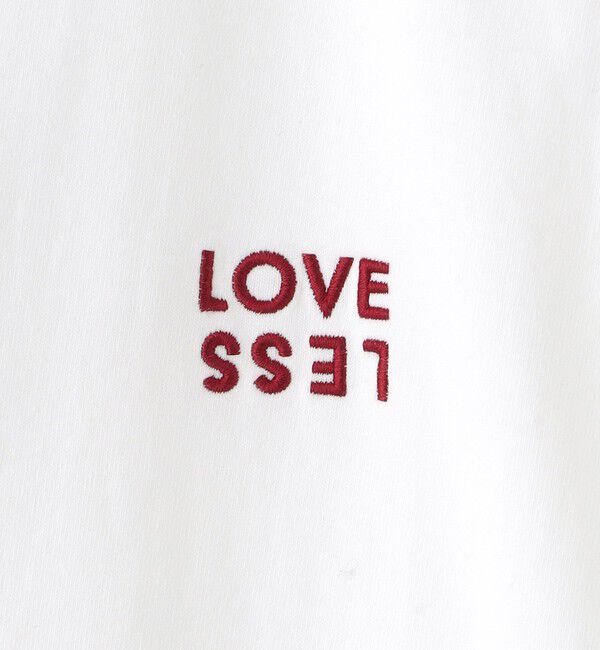  「LOVELESSエンブロイダリーTシャツ」|Tシャツ・カットソー|