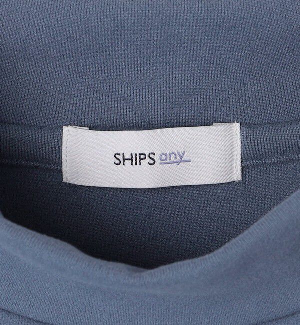 SHIPS any「【WEB限定】SHIPS any: ブラッシュド スムース モックネック Tシャツ(ロンT)◇」|Tシャツ・カットソー|
