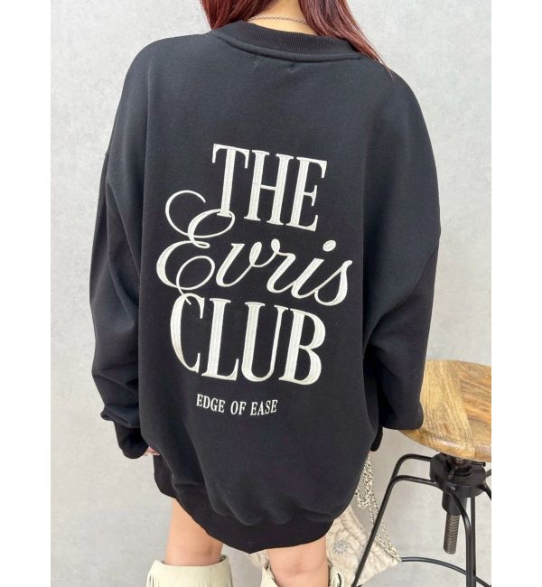 EVRIS「THE EVRIS CLUB BIG スウェットトップス」|スウェット・ジャージ|