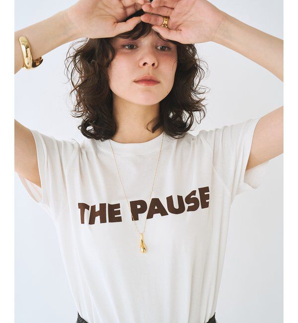 THE PAUSE「＜WEB限定カラーあり＞【THE PAUSE】THE PAUSE Tシャツ」|Tシャツ・カットソー|ホワイトその他1