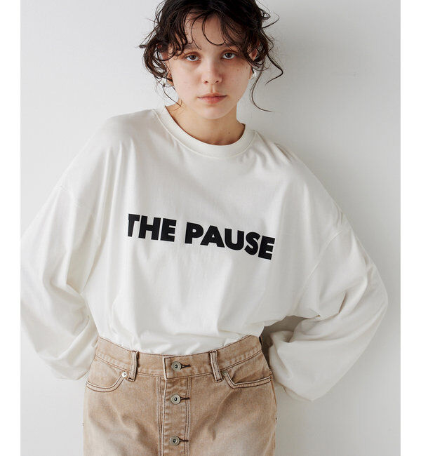 THE PAUSE「【THE PAUSE】THE PAUSEロングスリーブTシャツ」|Tシャツ・カットソー|オフホワイト