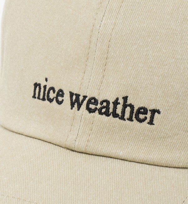 NICE WEATHER「＜NICE WEATHER＞オリジナルロゴ キャップ 2」|キャップ・キャスケット|