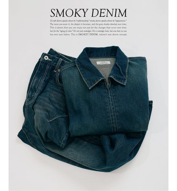 JOURNAL STANDARD relume「スモーキーデニム 11oz ジップブルゾン」|デニムジャケット|