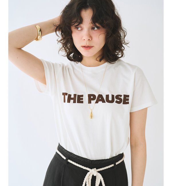 THE PAUSE「＜WEB限定カラーあり＞【THE PAUSE】THE PAUSE Tシャツ」|Tシャツ・カットソー|