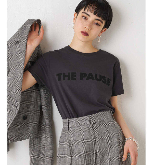 THE PAUSE「＜WEB限定カラーあり＞【THE PAUSE】THE PAUSE Tシャツ」|Tシャツ・カットソー|チャコールグレー