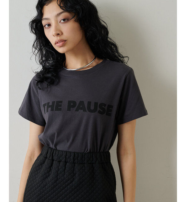 THE PAUSE「＜WEB限定カラーあり＞【THE PAUSE】THE PAUSE Tシャツ」|Tシャツ・カットソー|