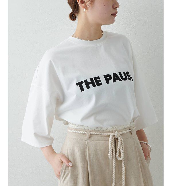 THE PAUSE「【THE PAUSE】THE PAUSE ビッグTEE」|Tシャツ・カットソー|