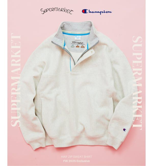JOURNAL STANDARD「CHAMPION / チャンピオン for スーパーマーケット ハーフ ジップ スウェット」|スウェット・ジャージ|ナチュラル