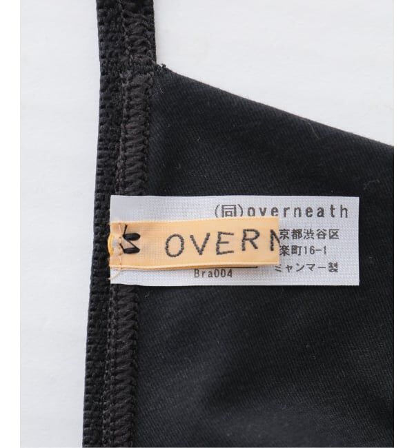  「OVERNEATH BRA004：ブラ」|その他|