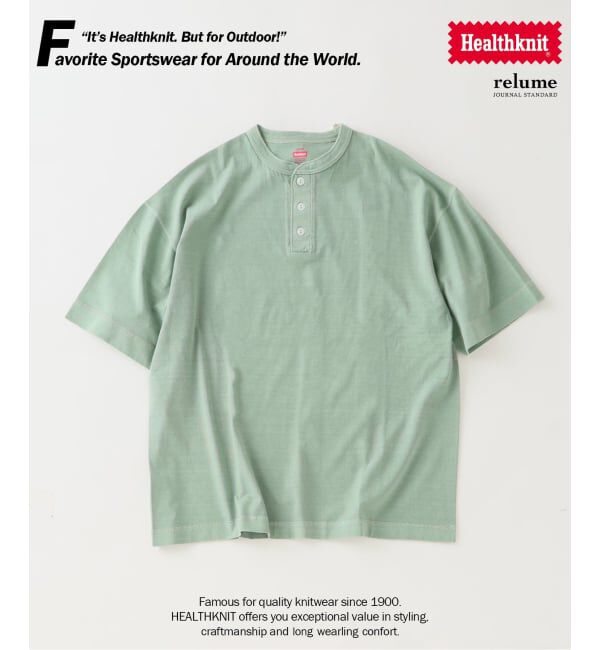 JOURNAL STANDARD relume「Healthknit / ヘルスニット 別注 ヘンリーネックTシャツ」|Tシャツ・カットソー|グリーン C