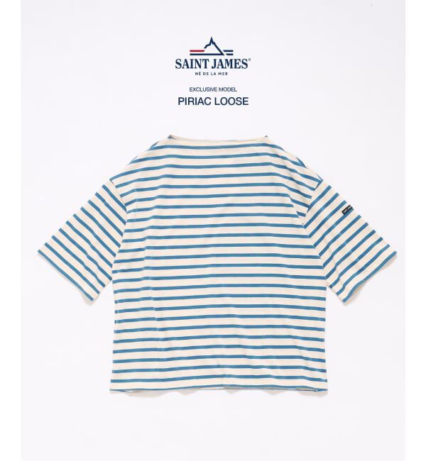 417 EDIFICE「SAINT JAMES (セントジェームス) 別注 PIRIAC LOOSE / ピリアック ルーズ」|Tシャツ・カットソー|