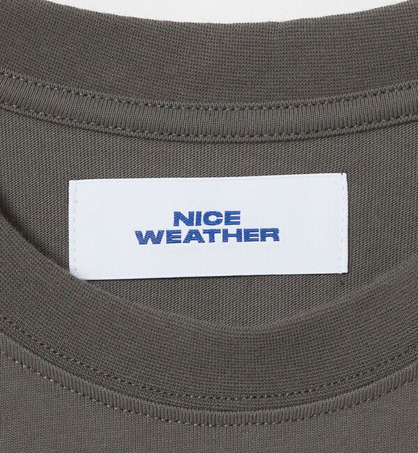 NICE WEATHER「＜NICE WEATHER＞NICE ロゴ Tシャツ」|Tシャツ・カットソー|
