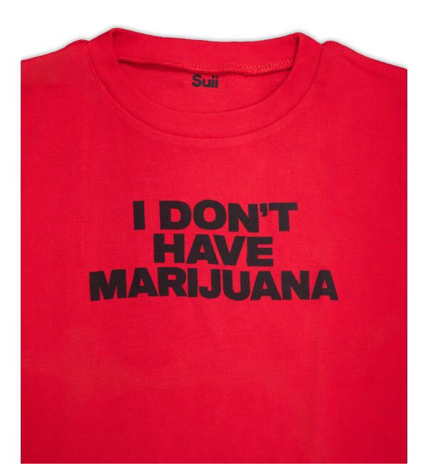 PULP「Suii/ スイ I DONT HAVE MARIJUANA TEE」|Tシャツ・カットソー|