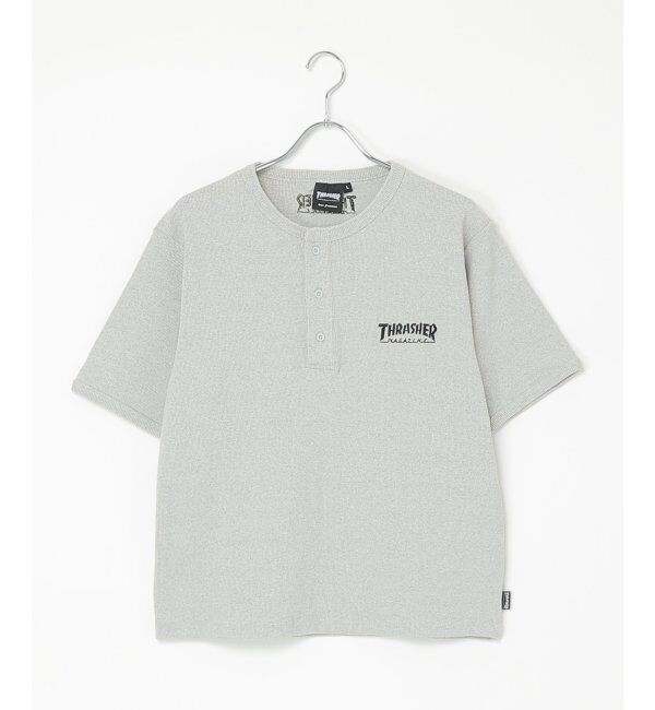 VENCE share style「【THRASHER ／スラッシャー】 リブヘンリーネックTシャツ」|Tシャツ・カットソー|