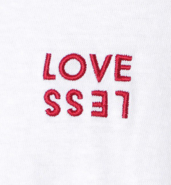  「LOVELESSエンブロイダリーロンT」|Tシャツ・カットソー|