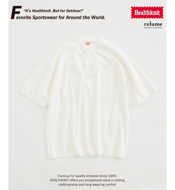 JOURNAL STANDARD relume「Healthknit / ヘルスニット 別注 ヘンリーネックTシャツ」|Tシャツ・カットソー|ホワイト