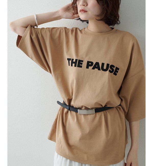 THE PAUSE「【THE PAUSE】THE PAUSE ビッグTEE」|Tシャツ・カットソー|