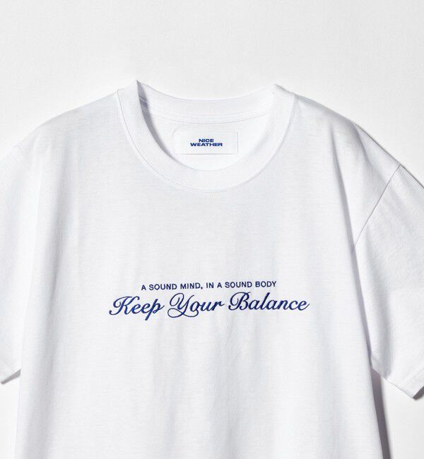 NICE WEATHER「＜NICE WEATHER＞Keep Your Balance Tシャツ」|Tシャツ・カットソー|