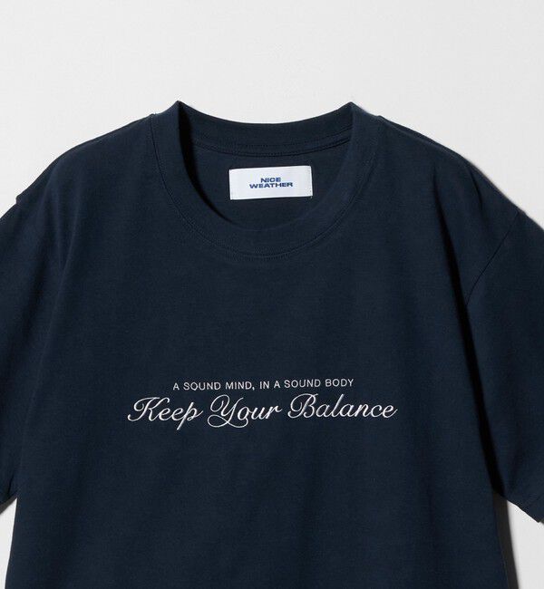 NICE WEATHER「＜NICE WEATHER＞Keep Your Balance Tシャツ」|Tシャツ・カットソー|