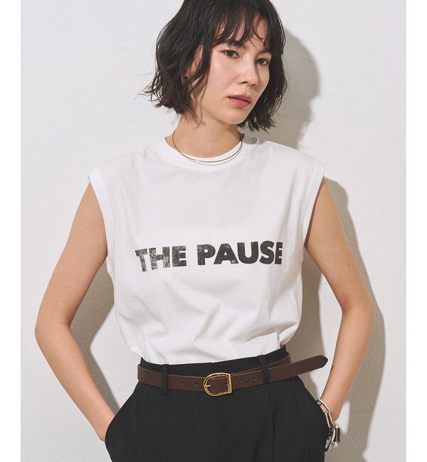 THE PAUSE「【THE PAUSE】THE PAUSE ノースリーブTEE」|Tシャツ・カットソー|