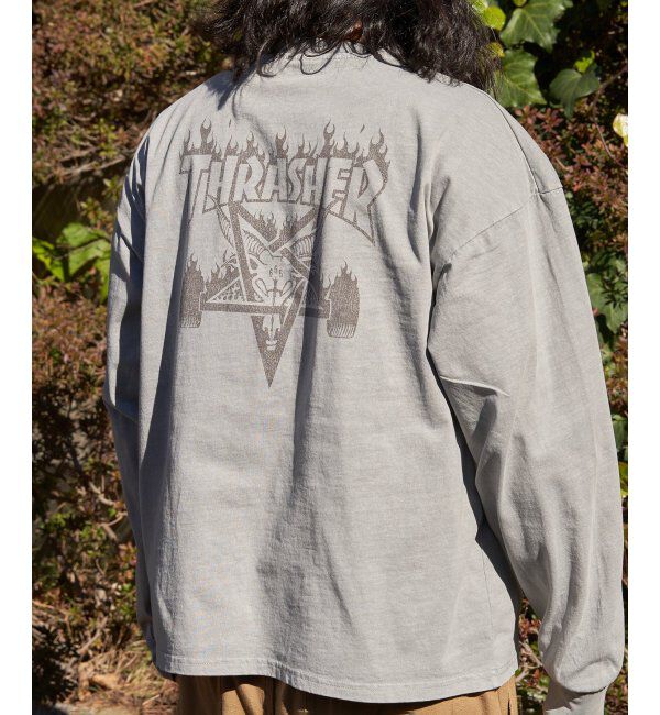 VENCE share style「THRASHER スラッシャー ピグメントプリントロンT」|Tシャツ・カットソー|