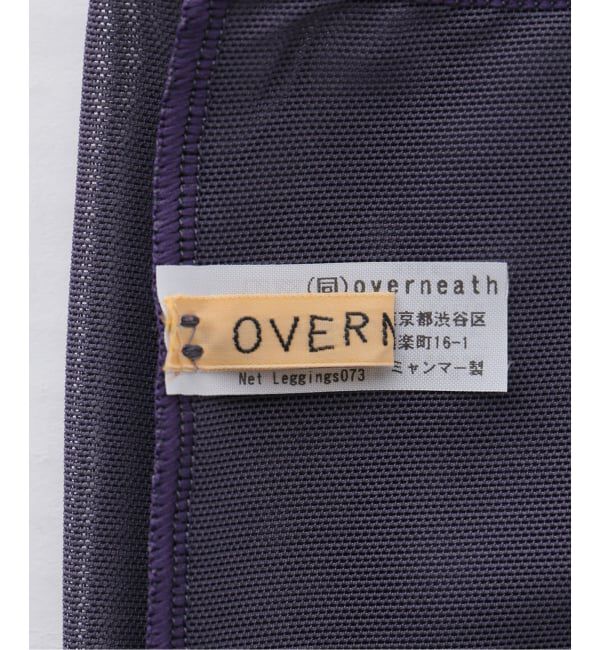  「OVERNEATH NET LEGGINGS073：レギンス」|レギンス・スパッツ|