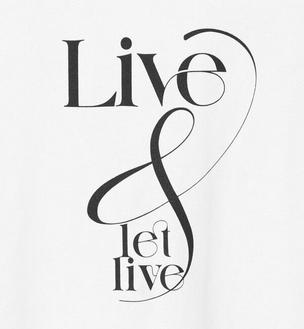BEAUTY&YOUTH UNITED ARROWS「＜ESPOIR＞LIVE & LET LIVE Tシャツ」|Tシャツ・カットソー|